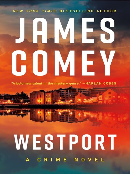 Title details for Westport by James Comey - Wait list